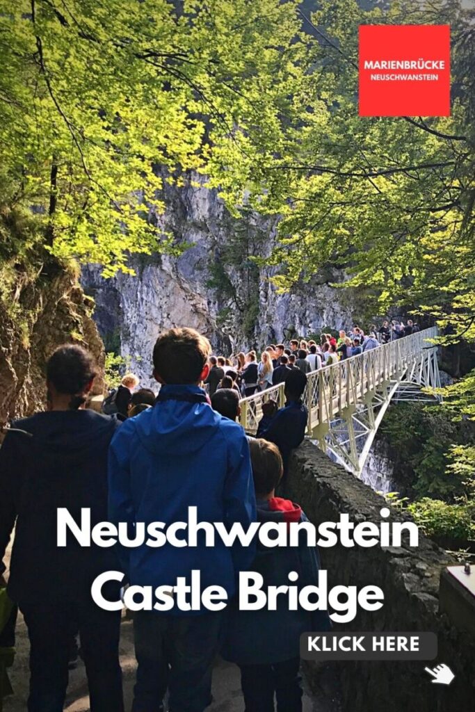 Neuschwanstein Castle Bridge