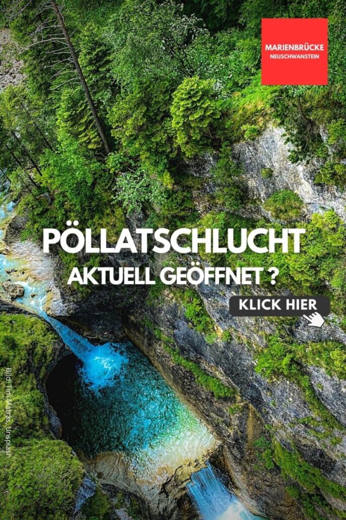 Pöllatschlucht aktuell geöffnet